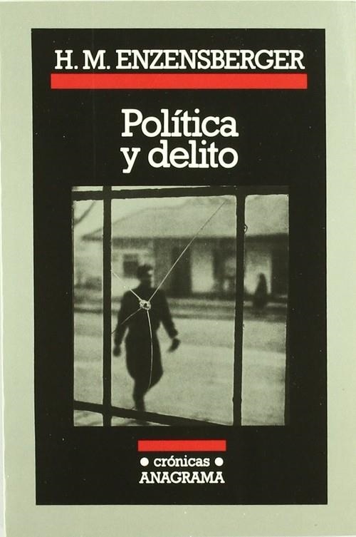 Política y delito | 9788433925039 | Enzensberger, Hans Magnus