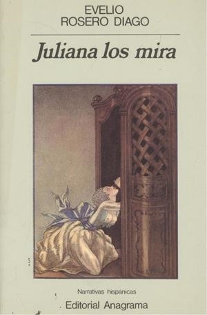 Juliana los mira | 9788433917454 | Rosero Diago, Evelio