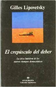 El crepúsculo del deber | 9788433913784 | Lipovetsky, Gilles