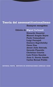 Teoría del neoconstitucionalismo | 9788481649284 | MIGUEL (ED.) CARBONELL