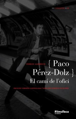 Paco Pérez-Dolz | 9788498090260 | Quintana, Ángel;Alberich, Ferran;Riambau, Esteve