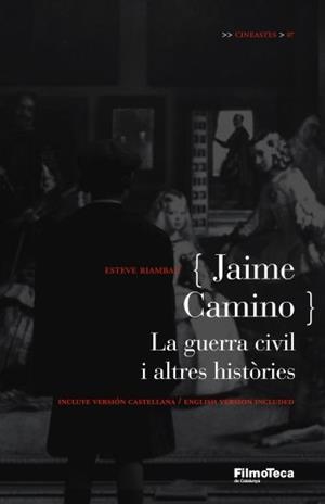 Jaime Camino | 9788498090253 | Quintana, Ángel;Alberich, Ferran;Riambau, Esteve