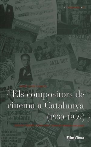 Els compositors de cinema a Catalunya (1930-1959) | 9788498090857 | Falcó, Josep Lluís