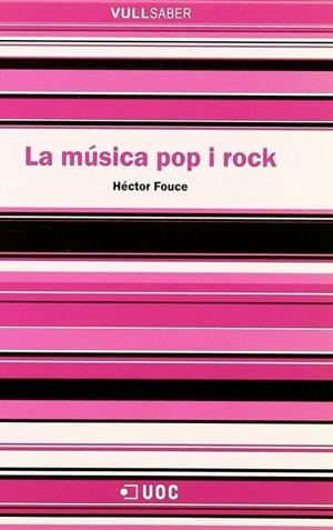 La música pop i rock | 9788497883726 | Fouce, Héctor