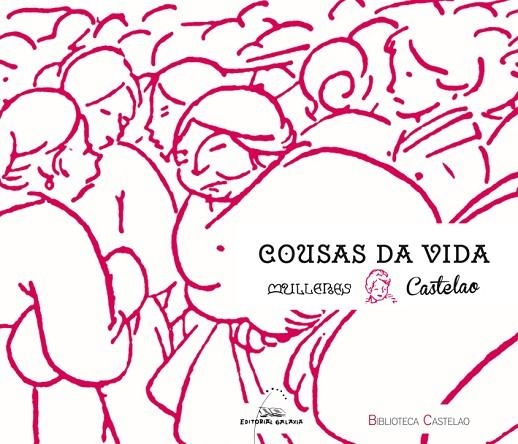 Cousas da vida mulleres | 9788498656565 | Castelao