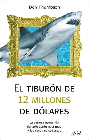 El tiburón de 12 millones dólares | 9788434488373 | Thompson, Don