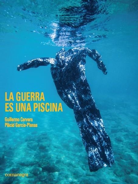 La guerra es una piscina | 9788416605583 | Garcia Planas, Plàcid