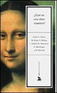¿Qué es una obra maestra? | 9788484323914 | Danto, Arthur C.;Galard, Jean;Belting, Hans;Hansman, Martin