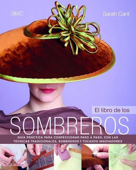 El libro de los sombreros | 9788498743548 | Cant, Sarah