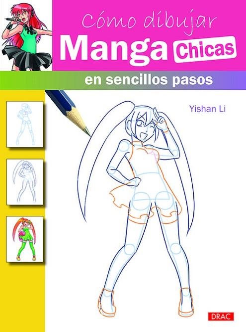 Cómo dibujar Manga chicas en sencillos pasos | 9788498744828 | Yishan Li