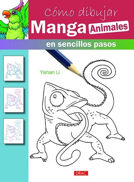 Cómo dibujar Manga. Animales | 9788498745504 | Li, Yishan