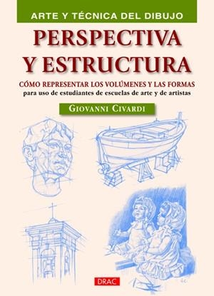 PERSPECTIVA Y ESTRUCTURA | 9788498742596 | Civardi, Giovanni