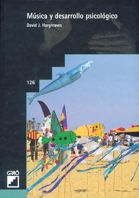Música y desarrollo psicológico | 9788478271856 | Hargreaves, David J.