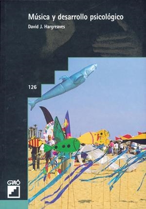 Música y desarrollo psicológico | 9788478271856 | Hargreaves, David J.