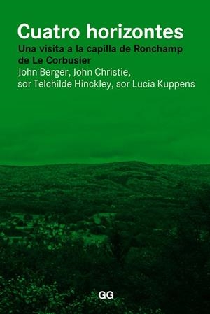 Cuatro horizontes | 9788425228728 | Berger, John;Christie, John;Kuppens, sor Lucia;Hinckley, sor Techilde