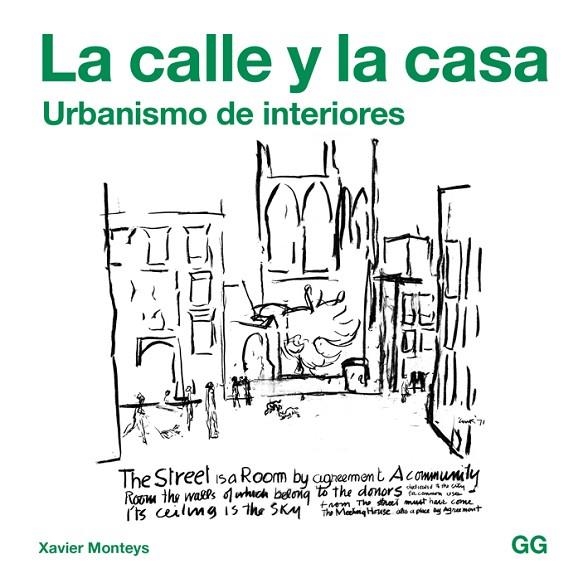 La calle y la casa | 9788425229756 | Monteys Roig, Xavier