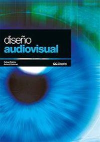 Diseño audiovisual | 9788425215384 | Ràfols, Rafael;Colomer, Antoni