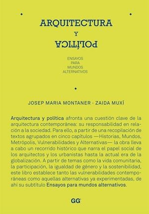 Arquitectura y política | 9788425224379 | Muxi, Zaida;Montaner, Josep maria