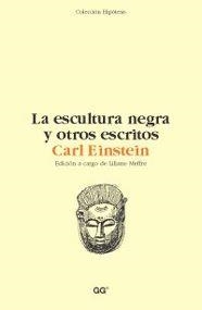 La escultura negra y otros escritos | 9788425219085 | Einstein, Carl