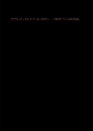Intención ingenua. Pezo von Ellrichshausen | 9788425229992 | Pezo, Mauricio;von Ellrichshausen, Sofía