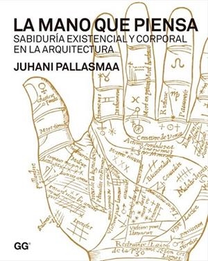 La mano que piensa | 9788425224324 | Pallasmaa, Juhani
