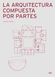 La arquitectura compuesta por partes | 9788425222351 | Capitel, Anton