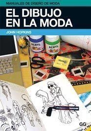 El dibujo en la moda | 9788425223839 | Hopkins, John