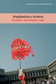 Arquitectura y turismo | 9788425221057