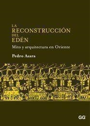 La reconstrucción del Edén | 9788425223785 | Azara, Pedro