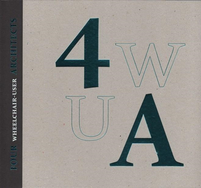 Four Wheelchair-User Architects | 9788425229824 | Varios autores