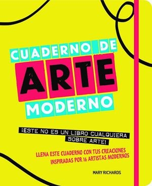 Cuaderno de arte moderno | 9788499795522 | Richards, Mary