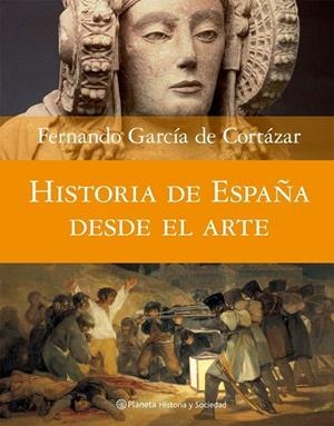 Historia de España desde el arte | 9788408074588 | García de Cortázar, Fernando