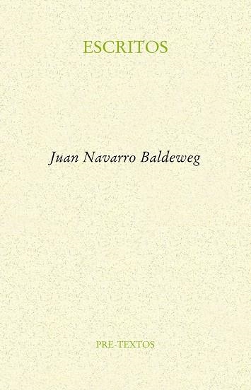 Escritos | 9788416906499 | Navarro Baldeweg, Juan