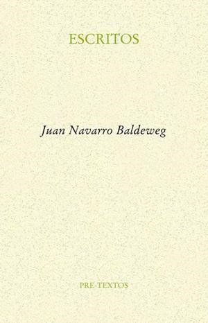 Escritos | 9788416906499 | Navarro Baldeweg, Juan