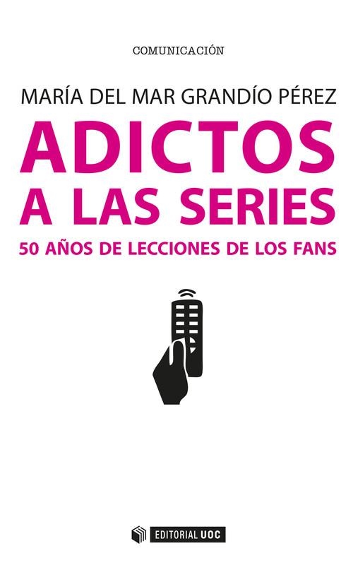 Adictos a las series | 9788491165101 | Grandío Pérez, Maria del Mar