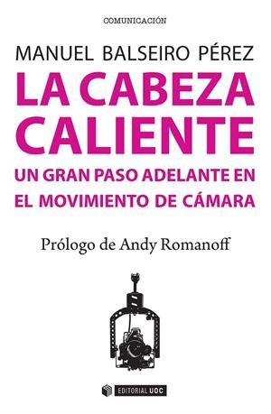 La cabeza caliente | 9788491163480 | Balseiro Pérez, Manuel