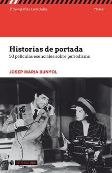 Historias de portada | 9788491167440 | Bunyol Duran, Josep Maria