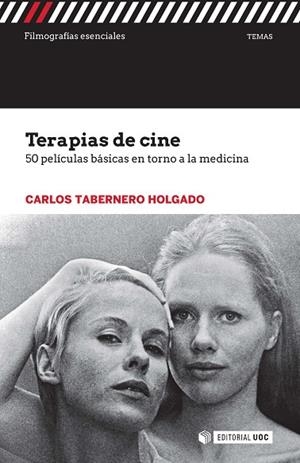 Terapias de cine | 9788491163442 | Tabernero Holgado, Carlos