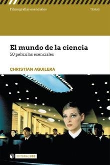 El mundo de la ciencia | 9788491167020 | Aguilera Couceiro, Cristian