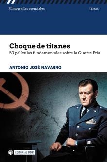 Choque de titanes | 9788491169796 | Borrego Navarro, Antonio José