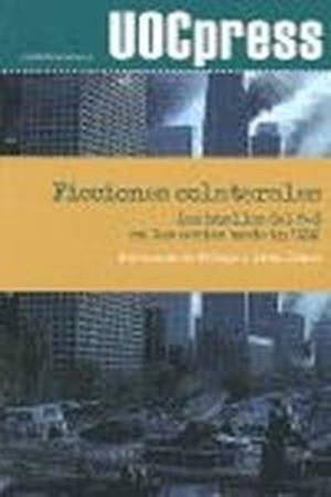 Ficciones colaterales | 9788497884587 | de Felipe, Fernando;Gómez García, Iván