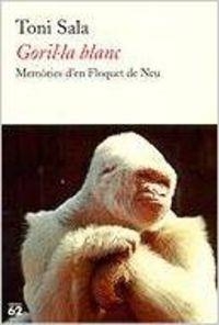 Goril·la blanc. | 9788429752892 | Sala Isern, Antoni