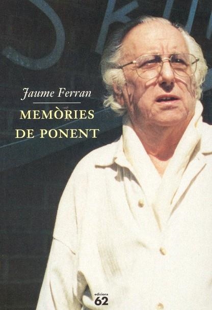 Memòries de Ponent | 9788429748413 | Camps Jaume, Ferran