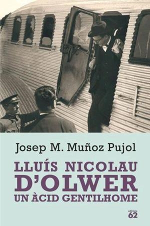 Lluís Nicolau d'Olwer. | 9788429758757 | Muñoz Pujol,  Josep María