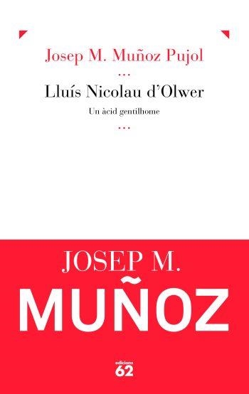 Lluís Nicolau d'Olwer | 9788429767964 | Muñoz Pujol, Josep María