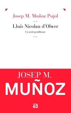 Lluís Nicolau d'Olwer | 9788429767964 | Muñoz Pujol, Josep María