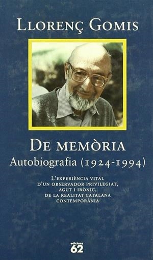 De memoria. | 9788429740936 | Gomis Sanahuja, Llorenç