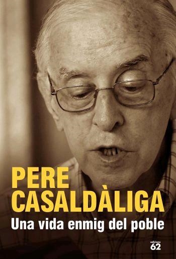 Una vida enmig del poble | 9788429758849 | Casaldàliga Pla, Pere