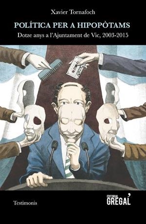 Política per a hipopòtams | 9788494649028 | Tornafoch Yuste, Xavier