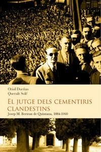 El jutge dels cementiris clandestins | 9788493878542 | Solé Barjau, Queralt;Dueñas Iturbe, Oriol